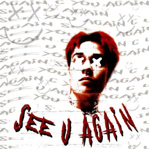 收聽Juulz的see u again (Explicit)歌詞歌曲