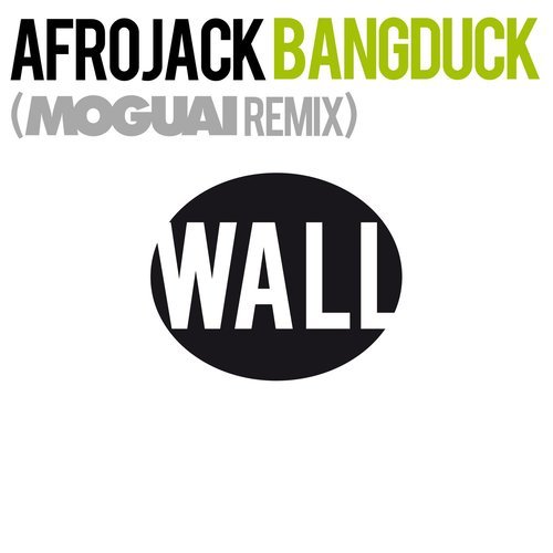 Bangduck (Moguai Remix)