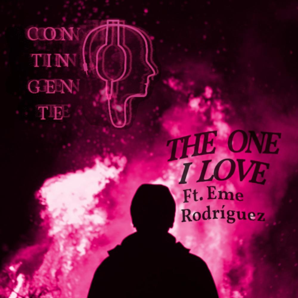 The One I Love (feat. Eme Rodriguez) (Explicit)