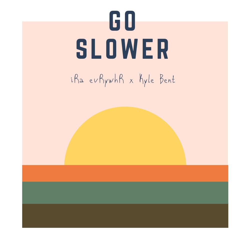 Go Slower