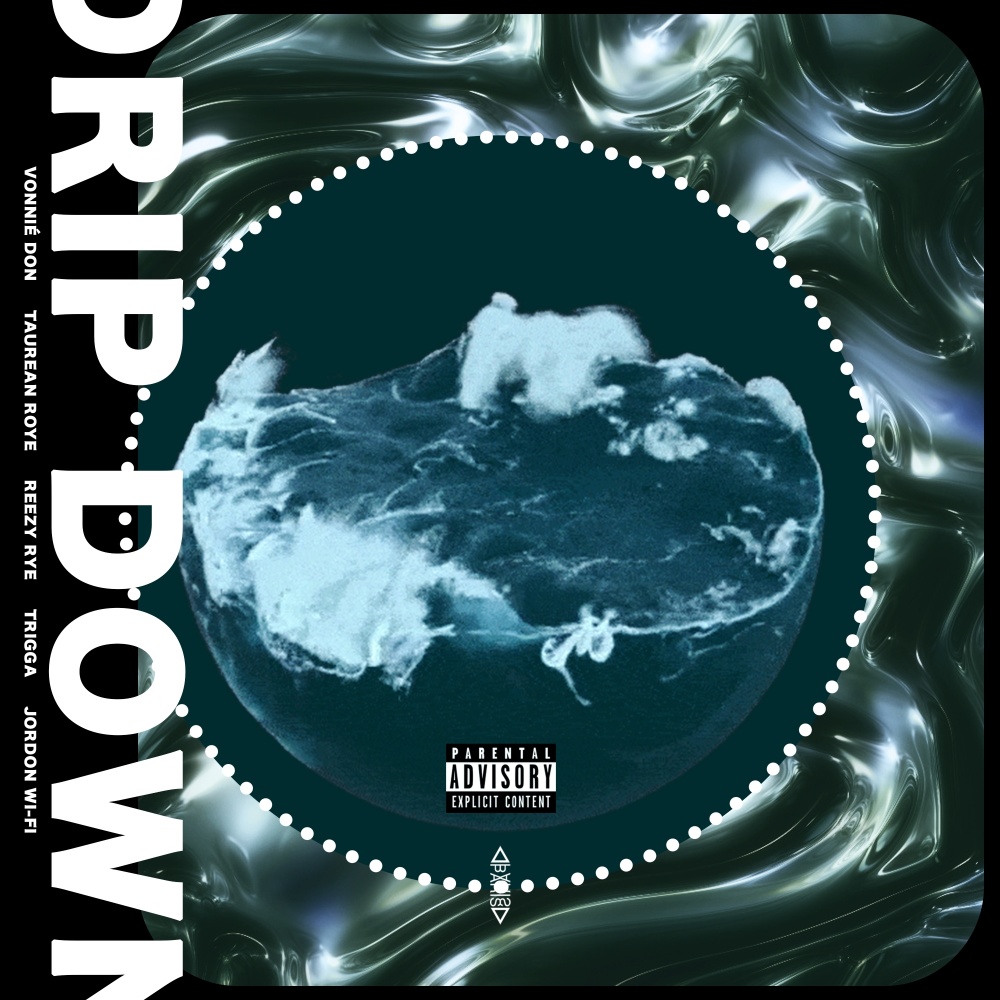 Drip Down (Explicit)