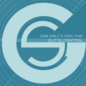 Album Outta Control from Sam Skilz