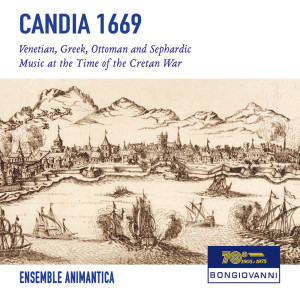 Camilla Serpieri的專輯Candia 1669: Venetian, Greek, Ottoman & Sephardic Music at the Time of the Cretan War