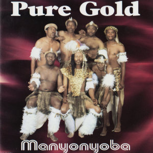Pure Gold的專輯Manyonyoba