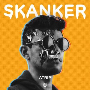 ดาวน์โหลดและฟังเพลง Skanker พร้อมเนื้อเพลงจาก Atrip