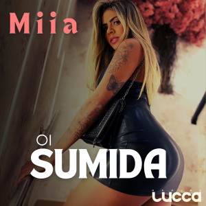 Miia的专辑Oi Sumida (Explicit)