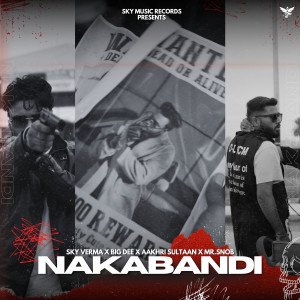 Album Nakabandi from Sky Verma