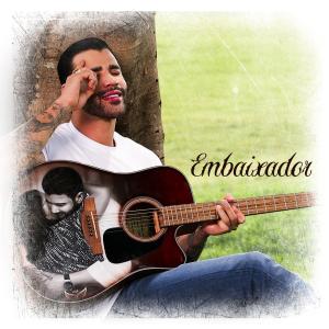 Gusttavo Lima的專輯Embaixador (Mãe)