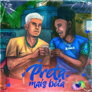 Zark的專輯PRETA MAIS BELA