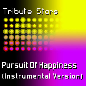 ดาวน์โหลดและฟังเพลง Kid Cudi feat. MGMT & Ratatat - Pursuit Of Happiness (Instrumental Version) พร้อมเนื้อเพลงจาก Tribute Stars