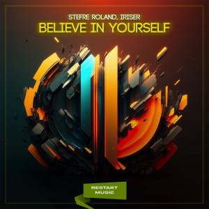 Album Believe In Yourself oleh Stefre Roland