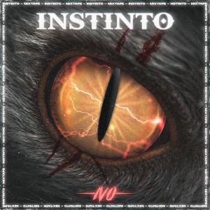 INSTINTO (Mixtape) (Explicit) dari Ivo