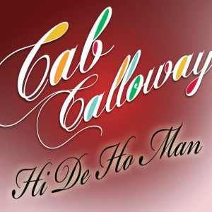 收聽Cab Calloway的St. James Infirmary歌詞歌曲