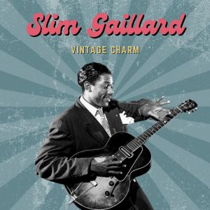 Dengarkan I Know What To Do lagu dari Slim Gaillard dengan lirik