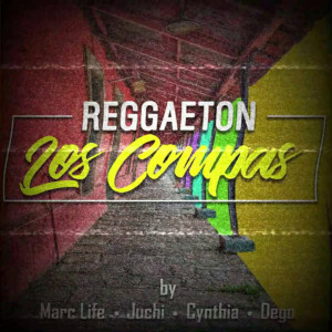 Marc Life的專輯Reggaeton Los Compas