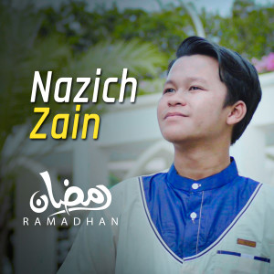 NAZICH ZAIN的專輯Sholawat Ramadhan