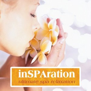 อัลบัม InSPAration: Ultimate Spa Relaxation ศิลปิน Various Artists