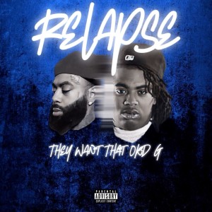 OG Boo Dirty的專輯Relapse: They Want That Old G (Explicit)