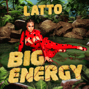 ดาวน์โหลดและฟังเพลง Big Energy (Clean) พร้อมเนื้อเพลงจาก Mulatto