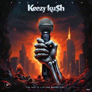 收聽KEEZY KU$H的Genero (Explicit)歌詞歌曲