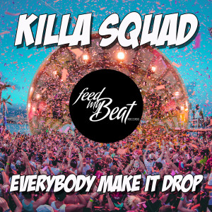 Album Everybody Make It Drop (Explicit) from 