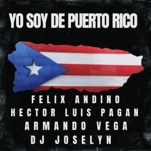 Felix Andino的專輯Yo Soy De Puerto Rico (feat. Dj Joselyn) [Versión Salsa]