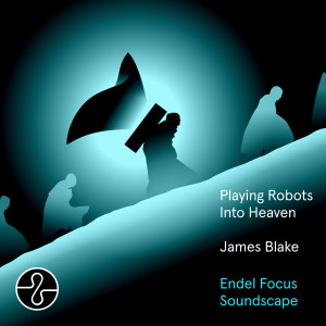 收聽James Blake的Tell Me (Pt. 2 / Endel Focus Soundscape)歌詞歌曲