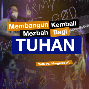 Album Membangun Kembali Mezbah bagi Tuhan from Margaret Wu