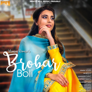 Listen to Brobar Boli song with lyrics from Nimrat Khaira
