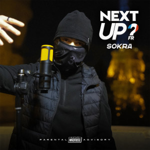 Listen to Next Up France - S2-E6 (Explicit) song with lyrics from Sokra