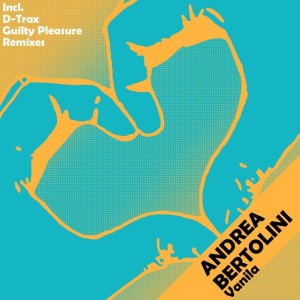 收听Andrea Bertolini的Vanila (D-Trax Remix)歌词歌曲