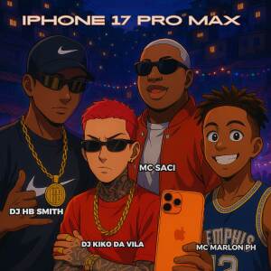 Dj Hb Smith的專輯IPHONE 17 PRO MAX