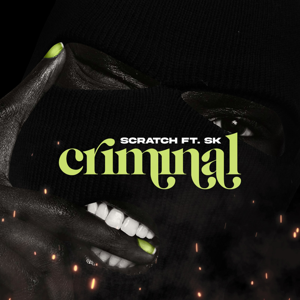 Criminal(feat. SK) (Explicit)