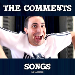 Listen to The Comments Song 3 (Remastered) song with lyrics from 2J