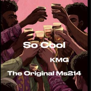 Album So Cool (Explicit) from KMG