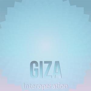 Album Giza Interoperation oleh Various