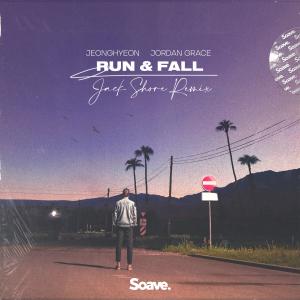 Album Run & Fall (Jack Shore Remix) from jeonghyeon