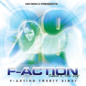 อัลบัม Og Ron C Presents F-Action 28 (Explicit) ศิลปิน OG Ron C