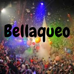 Album Bellaqueo from Wilmer Jose