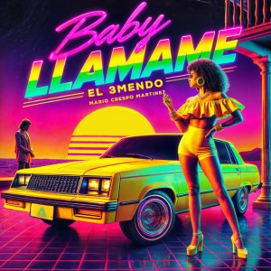 Album Baby llamame (Salsa Version) from Mario Crespo Martinez