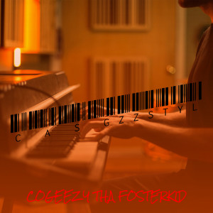 Album Cas GzzStyL oleh CoGeezy Tha Fosterkid
