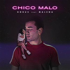 อัลบัม Chico malo (Explicit) ศิลปิน Maléna