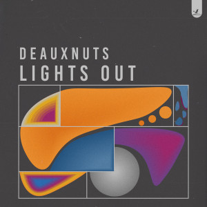 Album Lights Out from Deauxnuts