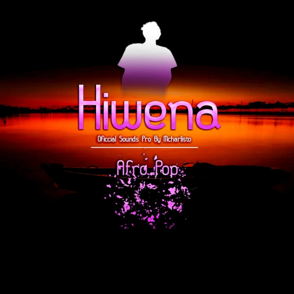 Hiwena (Explicit)