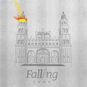 Gonz的專輯Falling (Explicit)