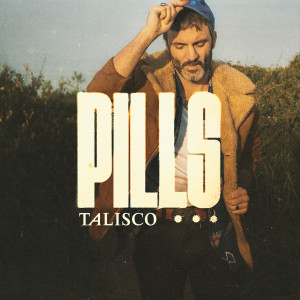 Talisco的专辑Pills
