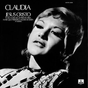 收聽Claudya的Jesus Cristo (2004 Remaster)歌詞歌曲