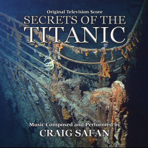 ดาวน์โหลดและฟังเพลง The Titanic Theme พร้อมเนื้อเพลงจาก Craig Safan