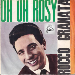 Album Oh oh rosy from Rocco Granata