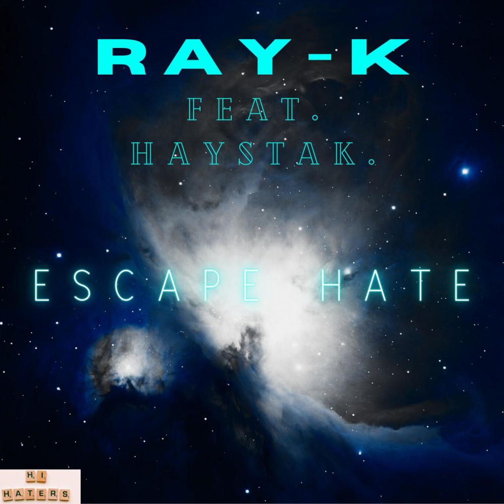 Escape Hate (feat. Haystak) (Explicit)